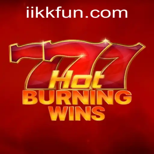 Exploring the Exciting World of HotBurningWins